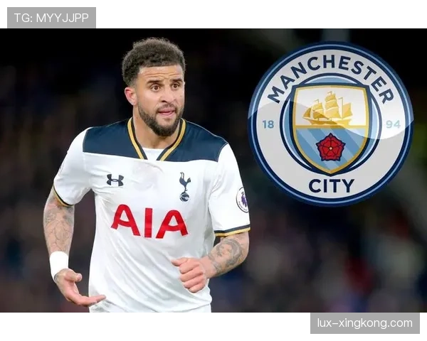 凯尔·沃克重返热刺：豪门阵容补强背后的战术适配与上限分析