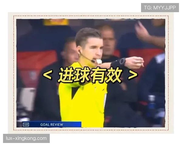 VAR规则中裁判介入时机及判罚复核的关键标准解析